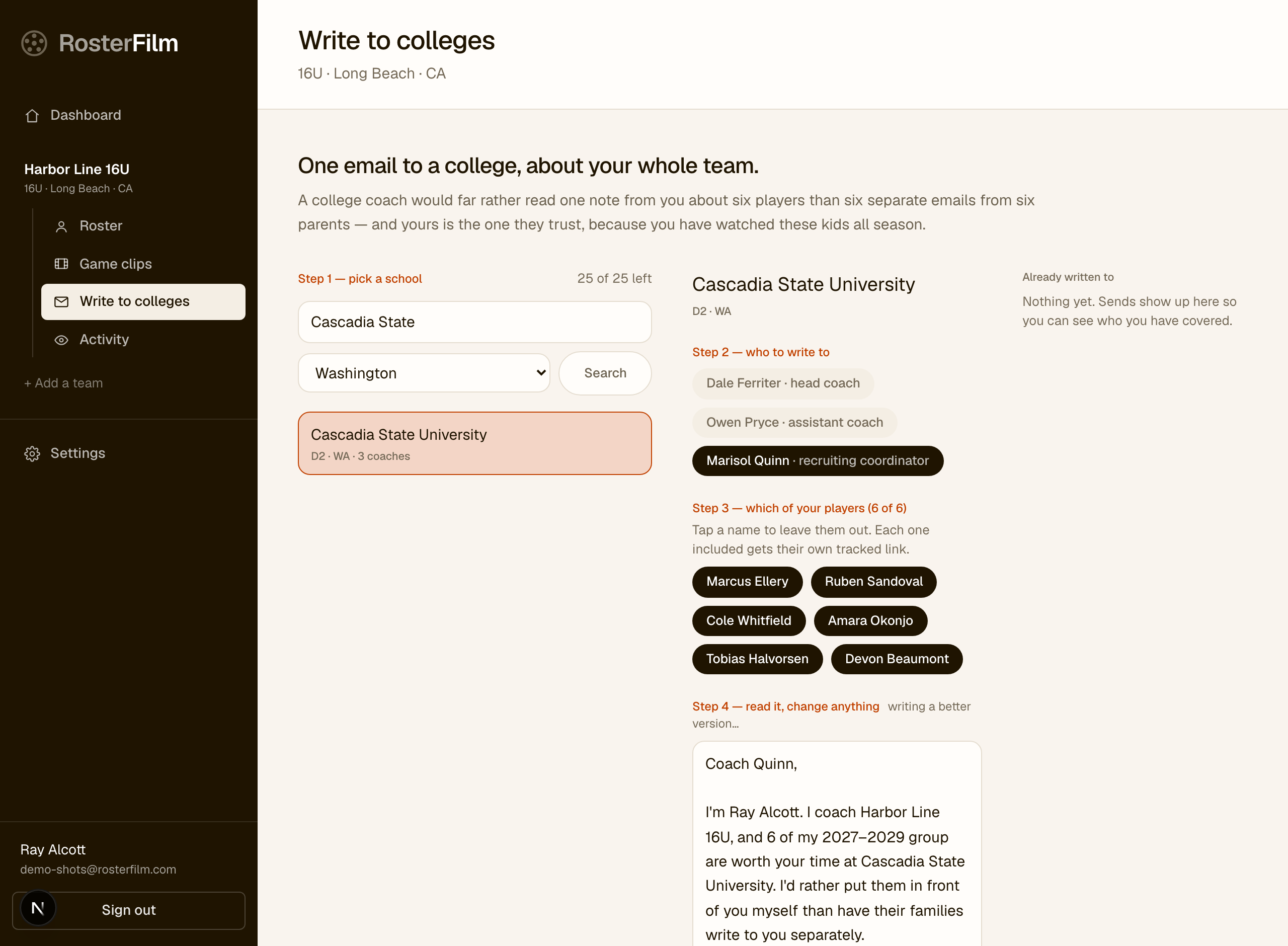 The Write to colleges screen. Step 1 has picked Cascadia State University, D2, Washington. Step 2 offers the program's three staff with the recruiting coordinator selected. Step 3, headed “which of your players (6 of 6)”, shows Marcus Ellery, Ruben Sandoval, Cole Whitfield, Amara Okonjo, Tobias Halvorsen and Devon Beaumont all included. Step 4 begins a drafted email from the coach introducing all six.